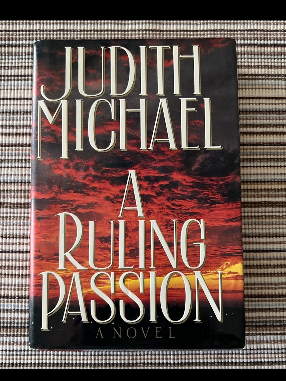 Vintage Hardcover Book ~ A Ruling Passion By: Judith Michael